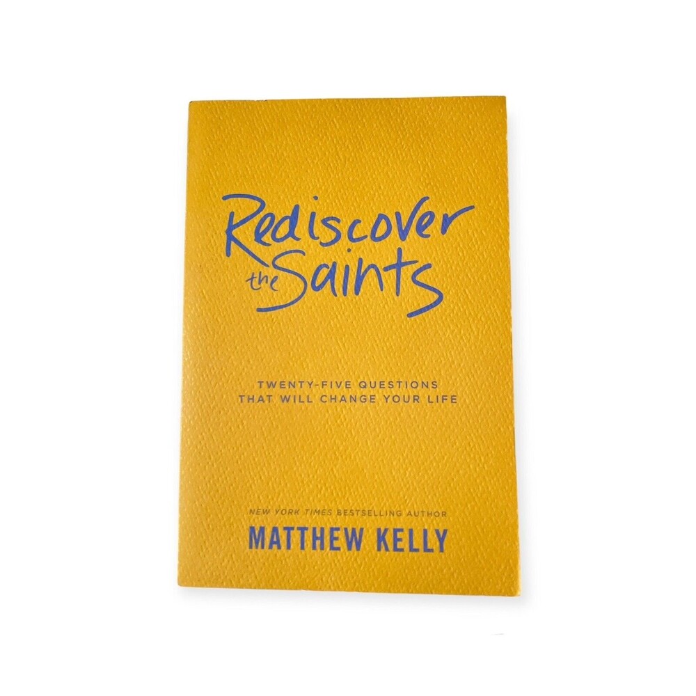 MATTHEW KELLY, REDISCOVER THE SAINTS 25 QUESTIONS Paperback Book Catholic Books